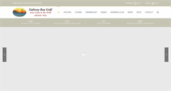 Desktop Screenshot of galwaybaygolfresort.com